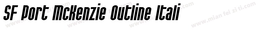 SF Port McKenzie Outline Italic字体转换
